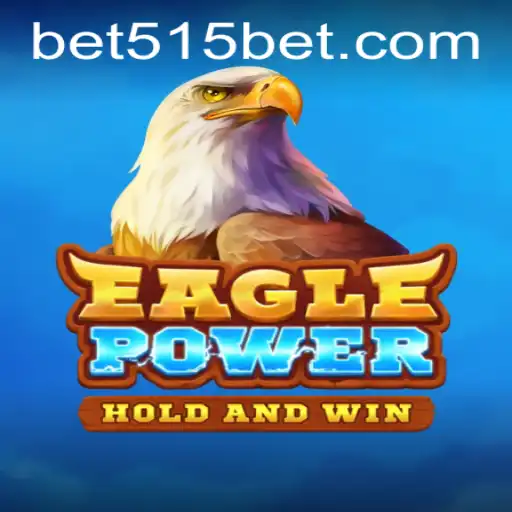 Explorando EaglePower: Um Jogo Inovador com 515bet.win